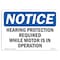 Signmission OSHA, Hearing Protection Required While Motor, 14in X 10in Rigid Plastic, 14" W, 10" H, Landscape OS-NS-P-1014-L-13406 - alternate 1